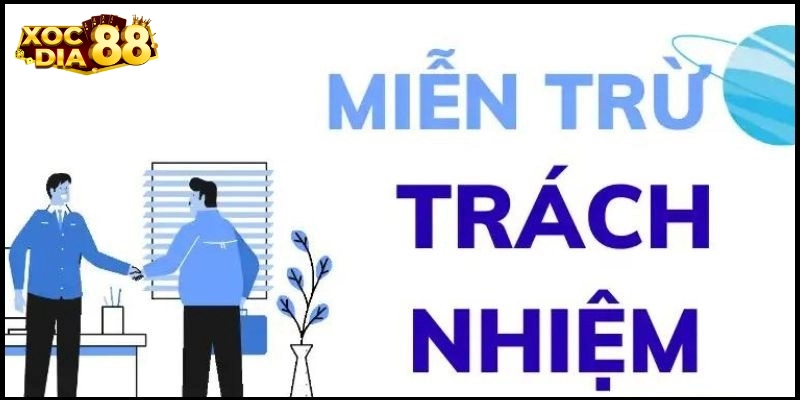 Lưu ý trong Miễn Trừ Trách Nhiệm
